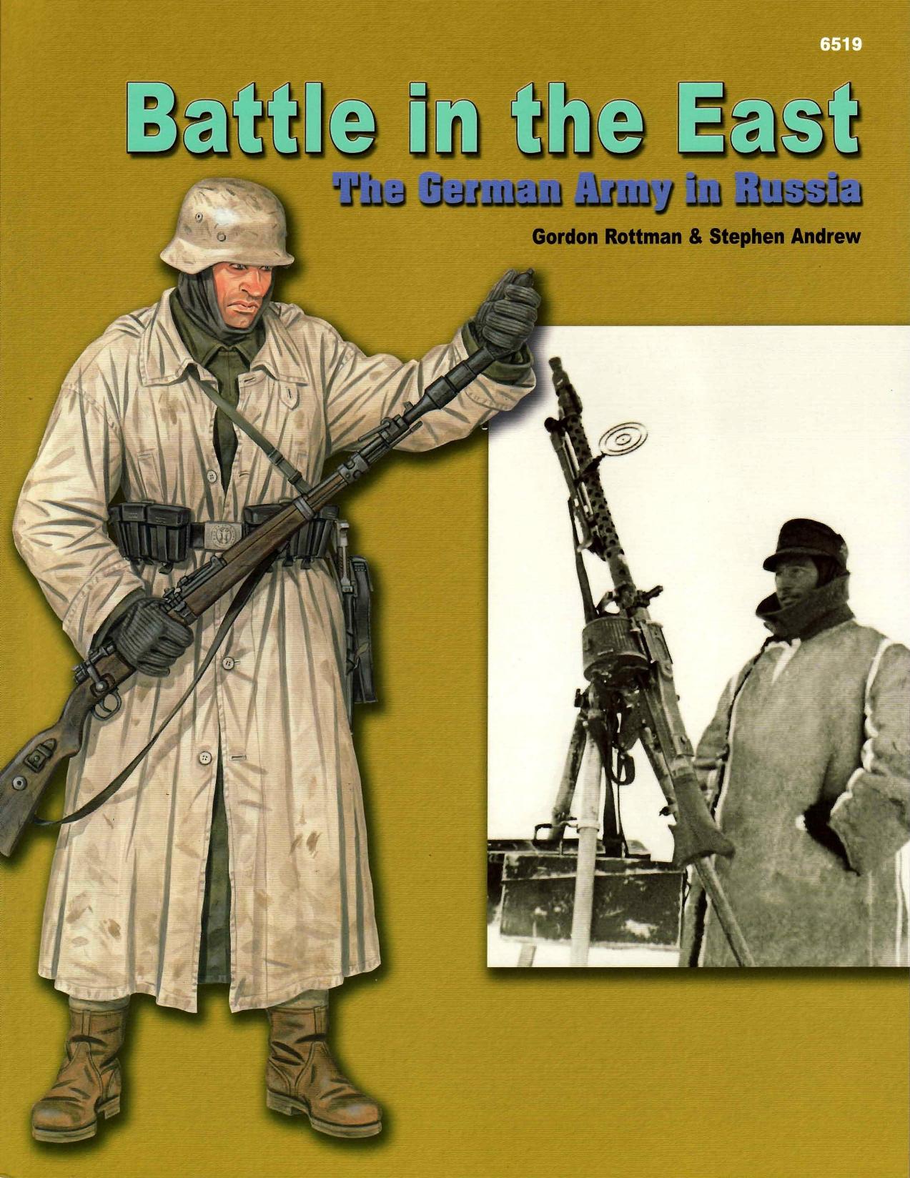 Concord Publication 6519 Battle in the East-The German Army in Russia by Unknown