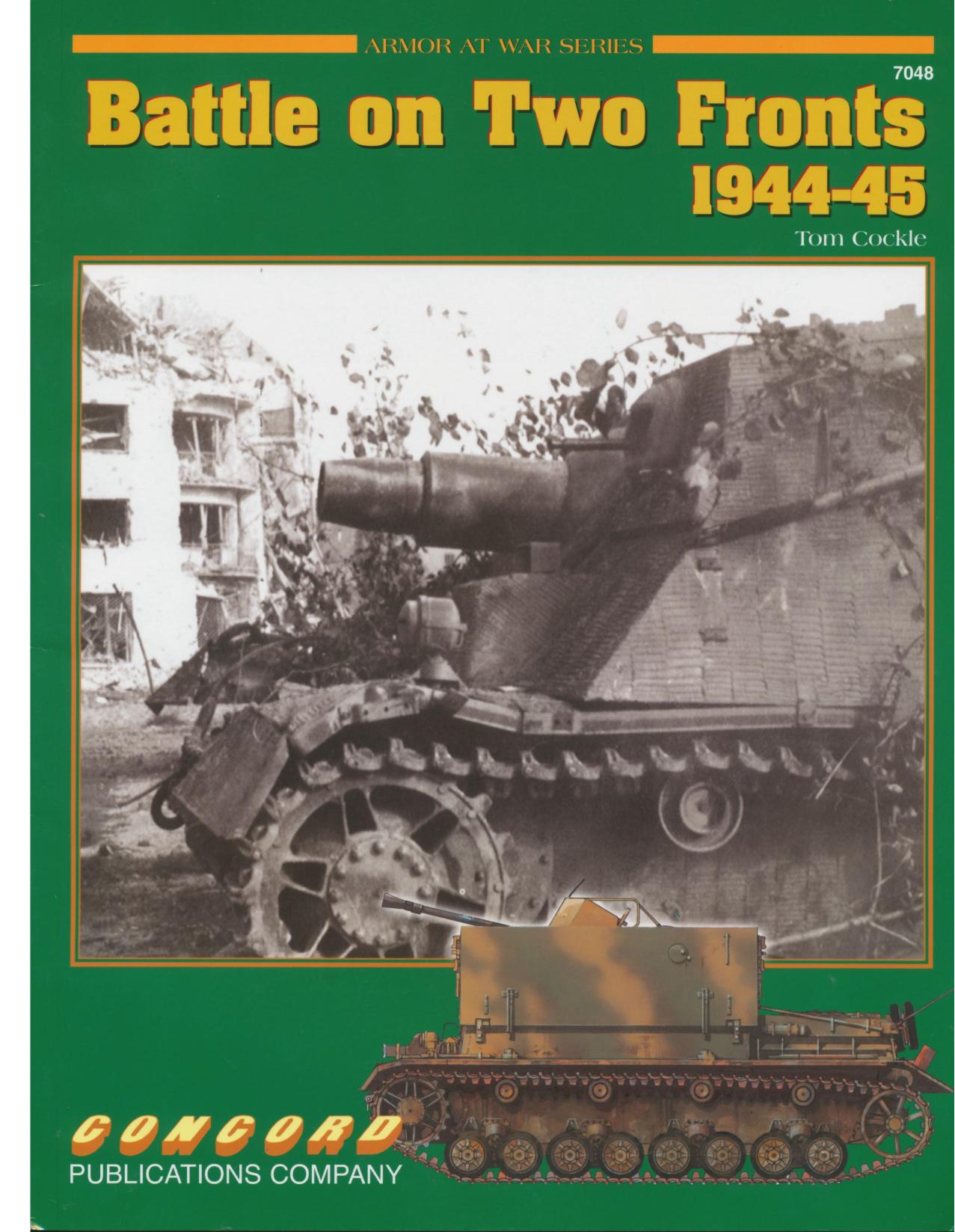 Concord Publication 7048 Battle on two fronts 1944-45 by Unknown