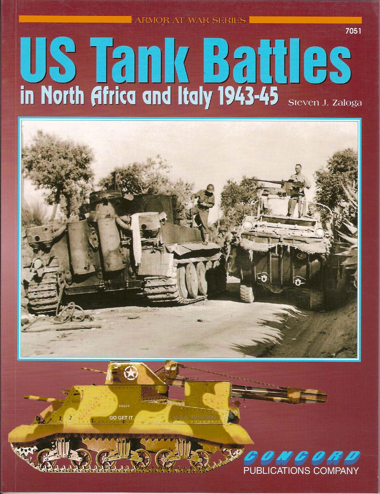 Concord Publication 7051 US Tank Battles in North Africa and Italy 1943-1945 by Unknown