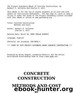 Concrete Construction Methods and Costs by Halbert Powers Gillette & Charles Shattuck Hill