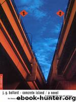 Concrete Island by J. G. Ballard