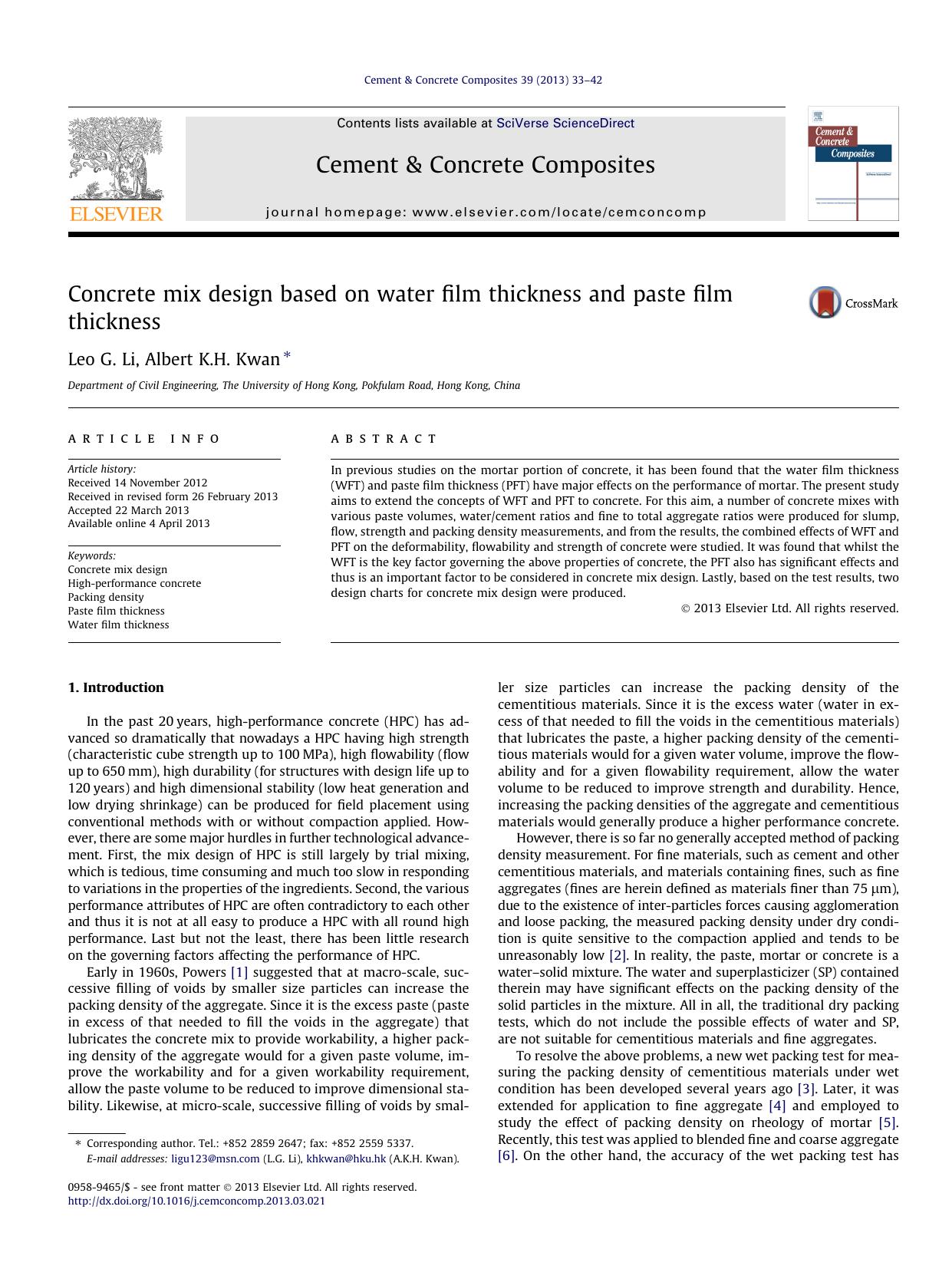 Concrete mix design based on water film thickness and paste film thickness by Leo G. Li & Albert K.H. Kwan