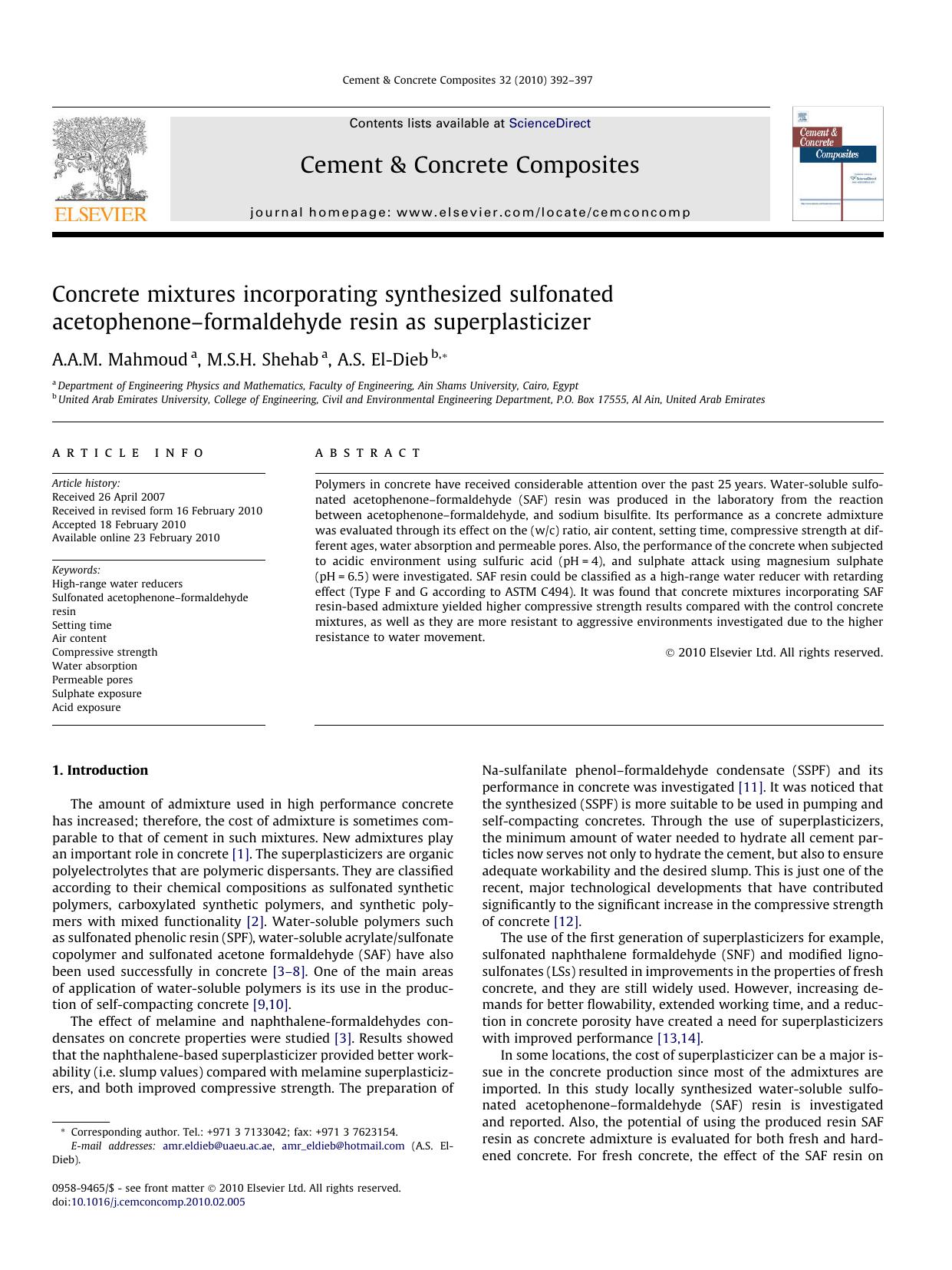 Concrete mixtures incorporating synthesized sulfonated acetophenoneâformaldehyde resin as superplasticizer by A.A.M. Mahmoud; M.S.H. Shehab; A.S. El-Dieb