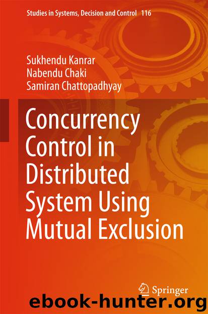 Concurrency Control in Distributed System Using Mutual Exclusion by Sukhendu Kanrar Nabendu Chaki & Samiran Chattopadhyay