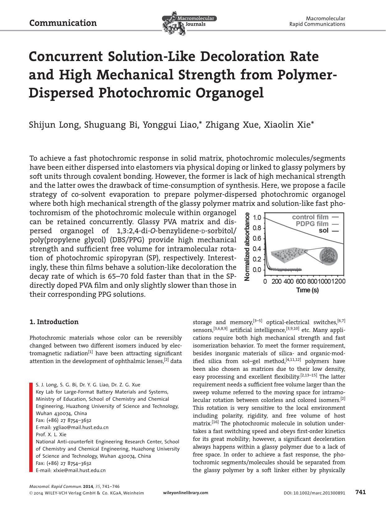 Concurrent SolutionLike Decoloration Rate and High Mechanical Strength from PolymerDispersed Photochromic Organogel by s-w-270