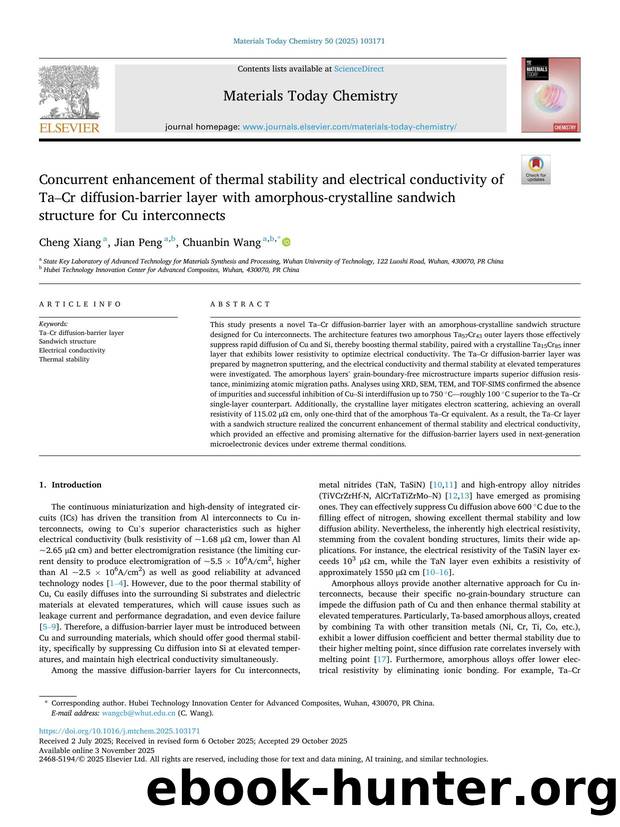 Concurrent enhancement of thermal stability and electrical conductivity of TaâCr diffusion-barrier layer with amorphous-crystalline sandwich structure for Cu interconnects by Cheng Xiang & Jian Peng & Chuanbin Wang