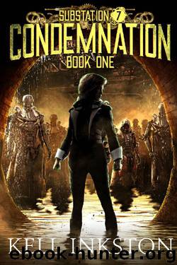 Condemnation by Kell Inkston