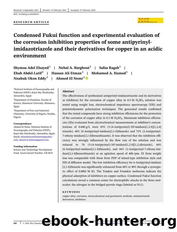 Condensed Fukui Function and experimental Evaluation of the Corrosion Inhibition Properties of some antipyrinyl imidazotriazole and their derivatives for Copper in an Acidic Environment by Unknown
