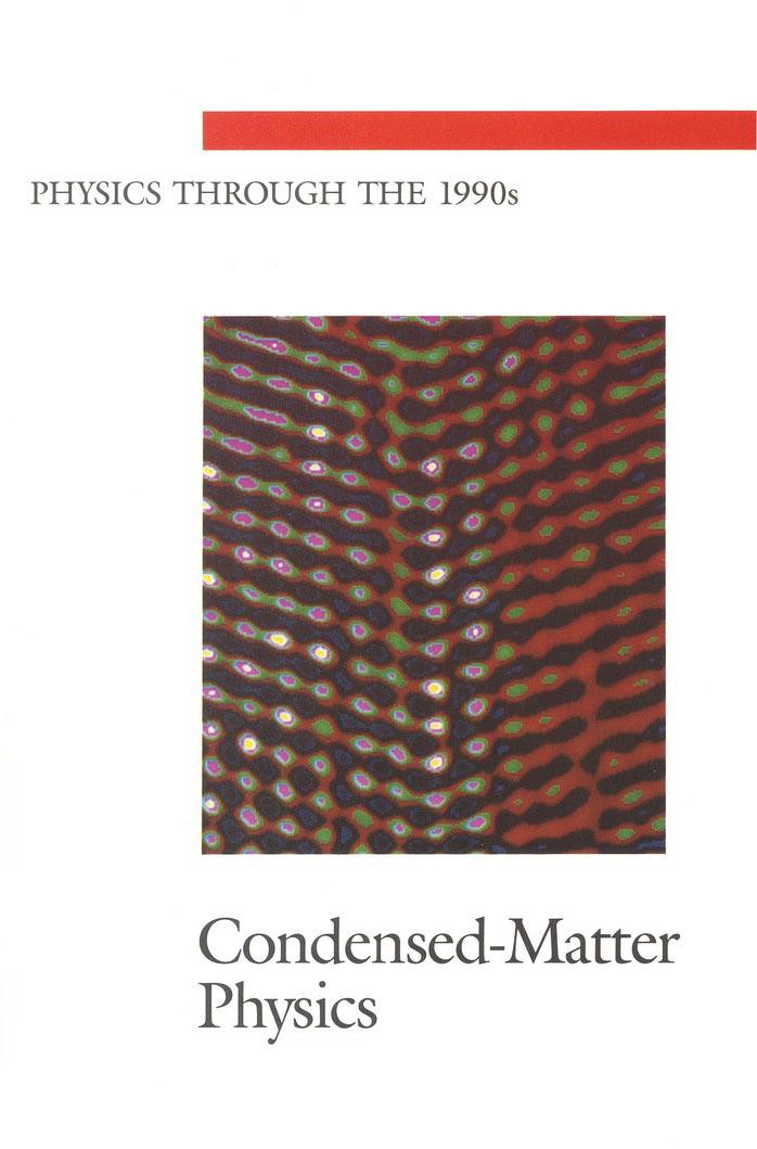 Condensed-Matter Physics by National Research Council
