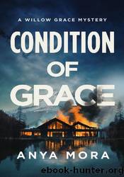 Condition of Grace by Anya Mora