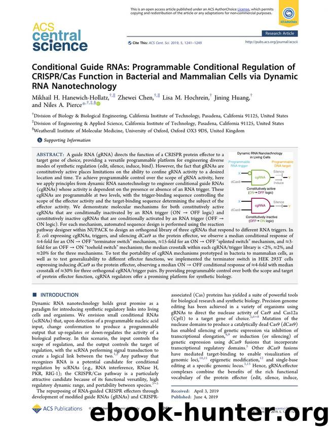Conditional Guide RNAs: Programmable Conditional Regulation of CRISPRCas Function in Bacterial and Mammalian Cells via Dynamic RNA Nanotechnology by unknow