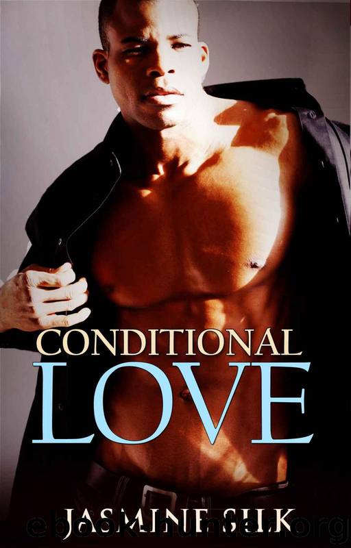 Conditional Love by Jasmine Silk