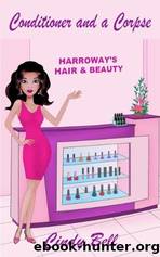 Conditioner and a Corpse by Cindy Bell