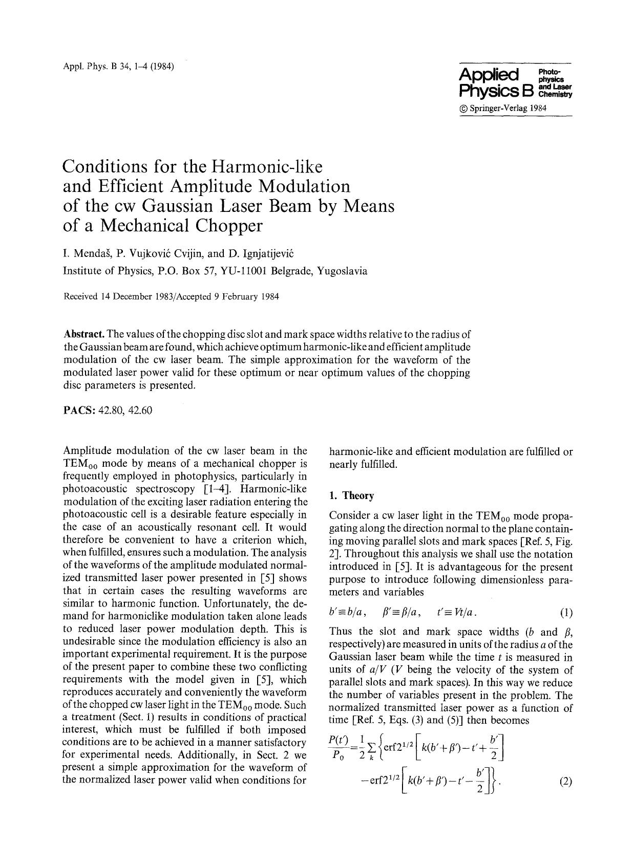 Conditions for the harmonic-like and efficient amplitude modulation of the cw gaussian laser beam by means of a mechanical chopper by Unknown
