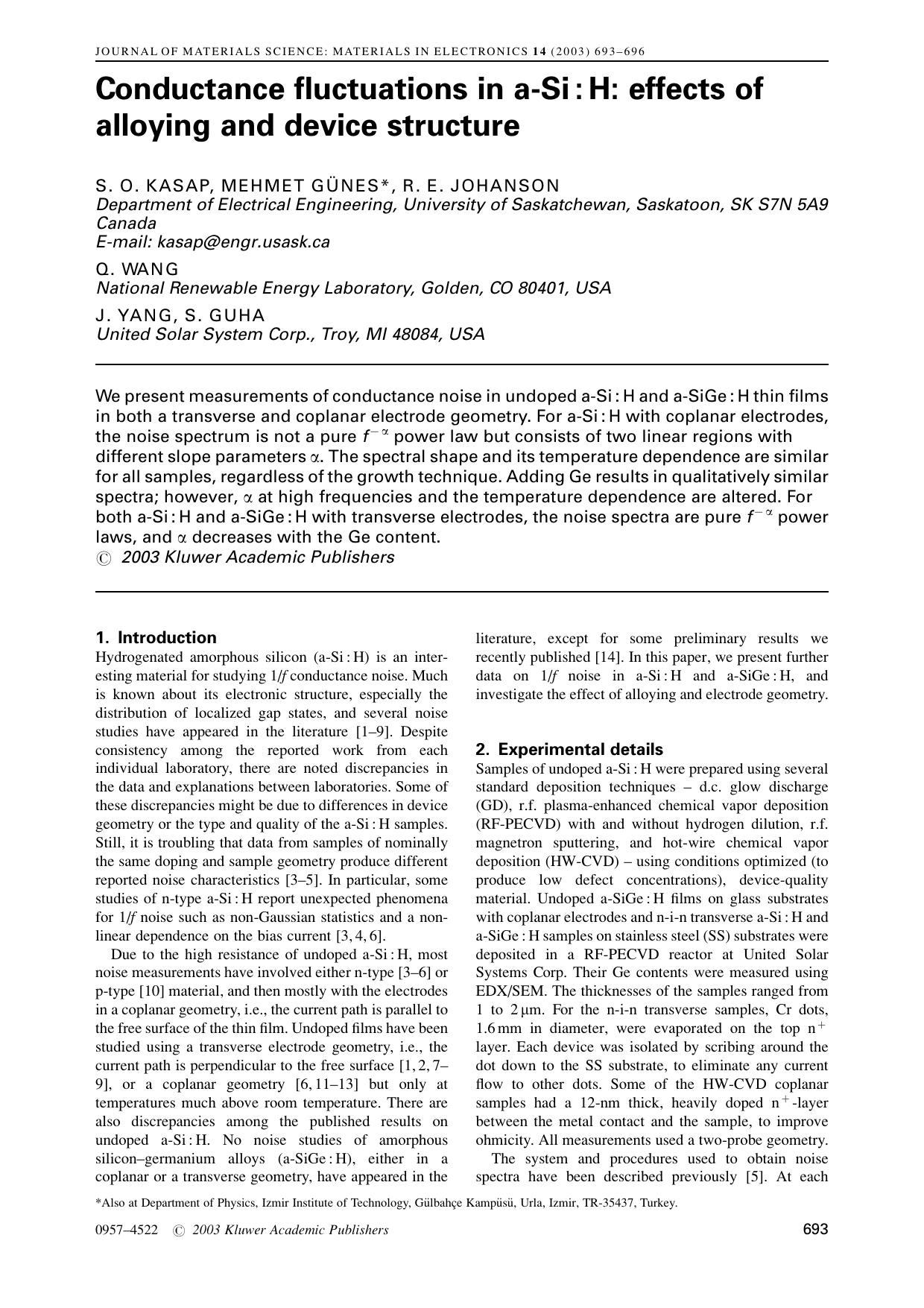 Conductance fluctuations in a-Si : H: effects of alloying and device structure by Unknown