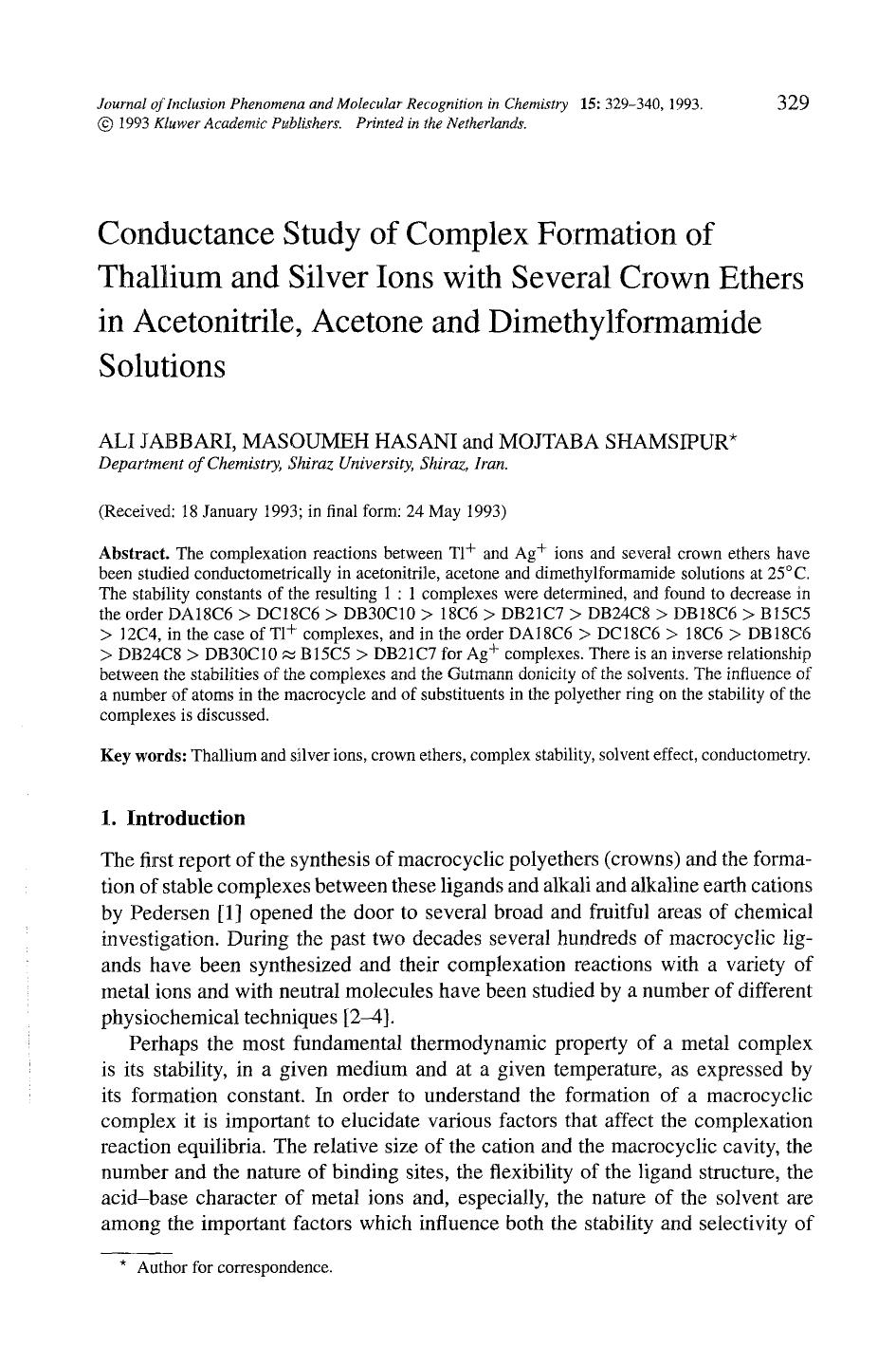 Conductance study of complex formation of thallium and silver ions with several crown ethers in acetonitrile, acetone and dimethylformamide solutions by Unknown