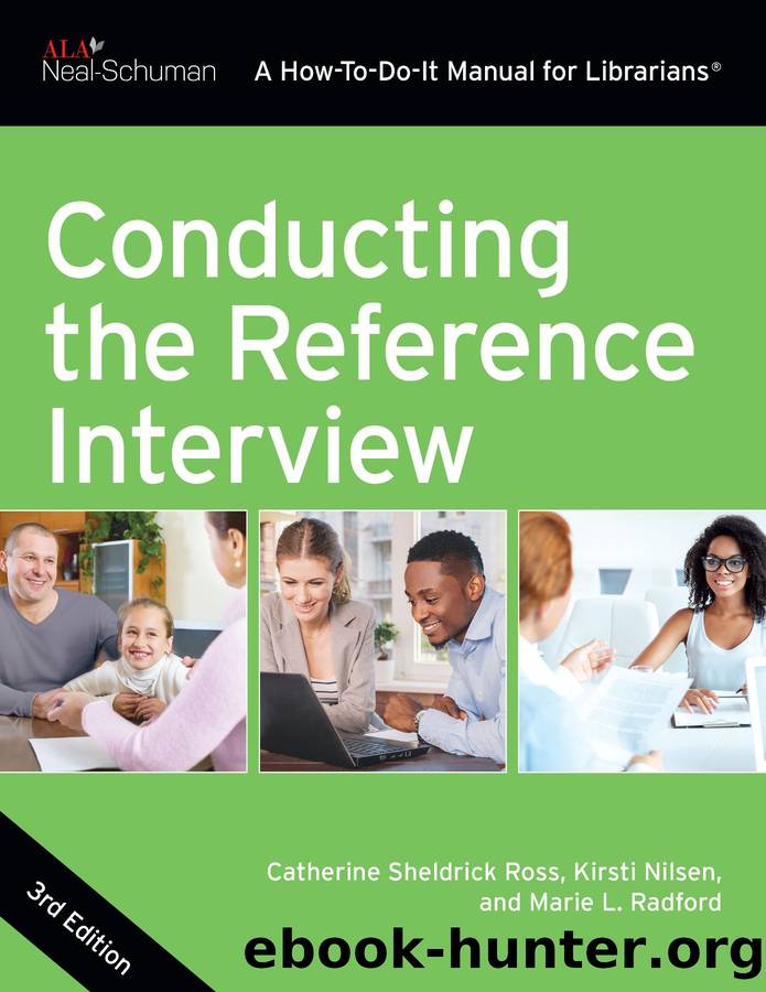 Conducting the Reference Interview by unknow