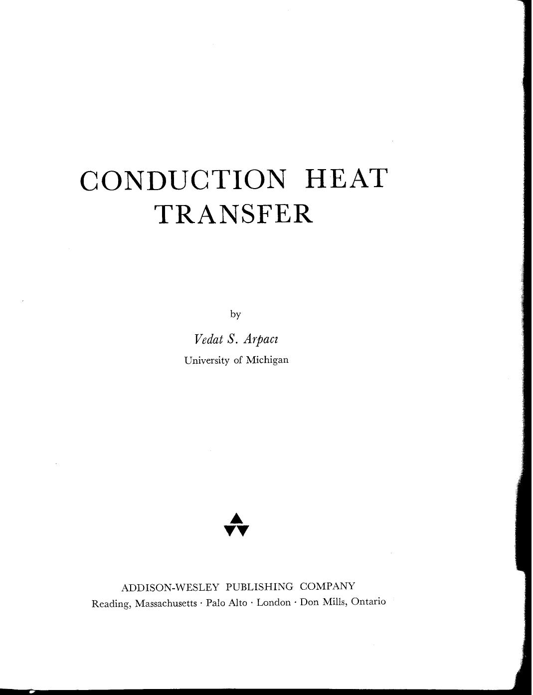 Conduction Heat Transfer Arpaci. by Unknown