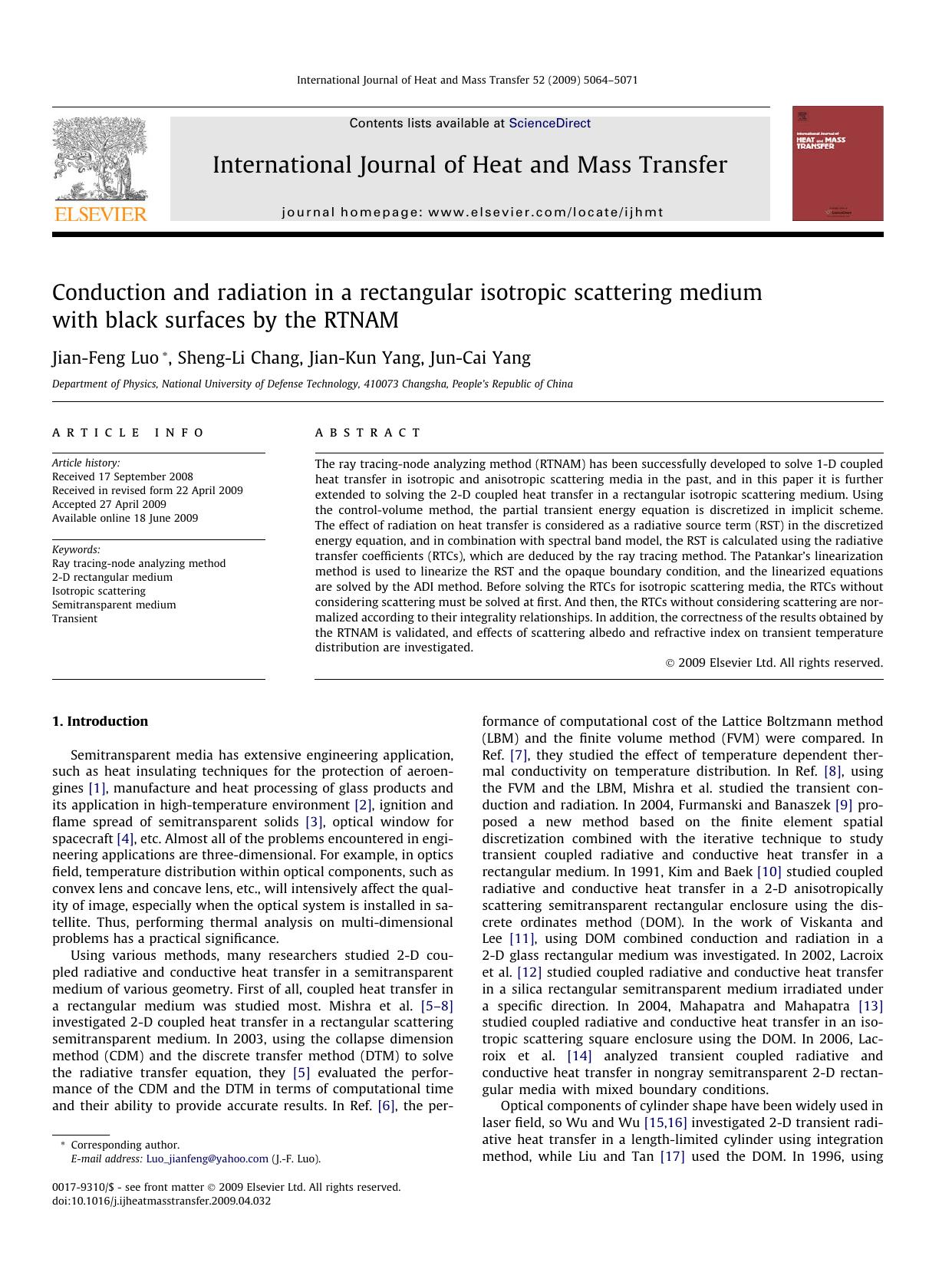 Conduction and radiation in a rectangular isotropic scattering medium with black surfaces by the RTNAM by Jian-Feng Luo; Sheng-Li Chang; Jian-Kun Yang; Jun-Cai Yang