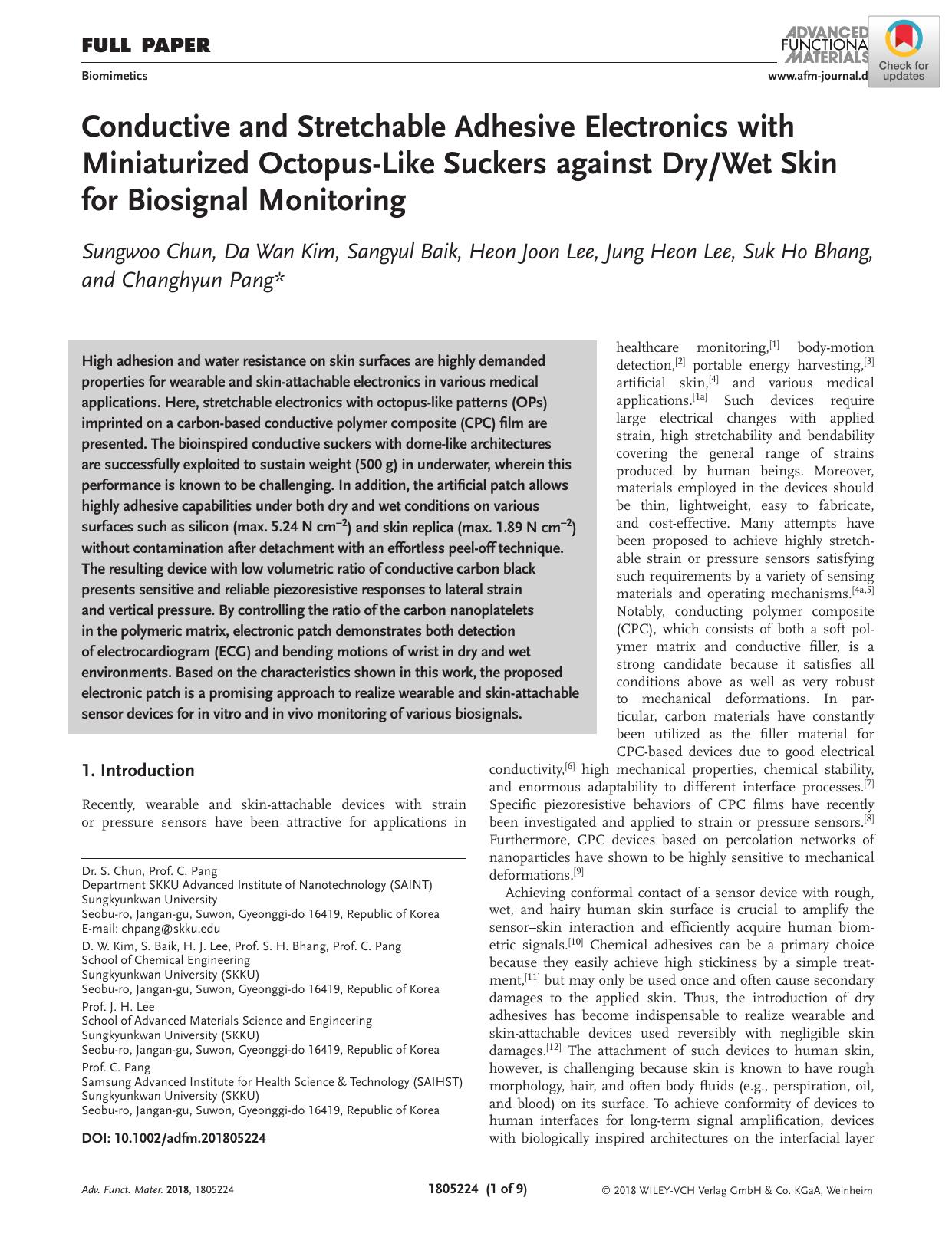Conductive and Stretchable Adhesive Electronics with Miniaturized OctopusâLike Suckers against DryWet Skin for Biosignal Monitoring by Unknown