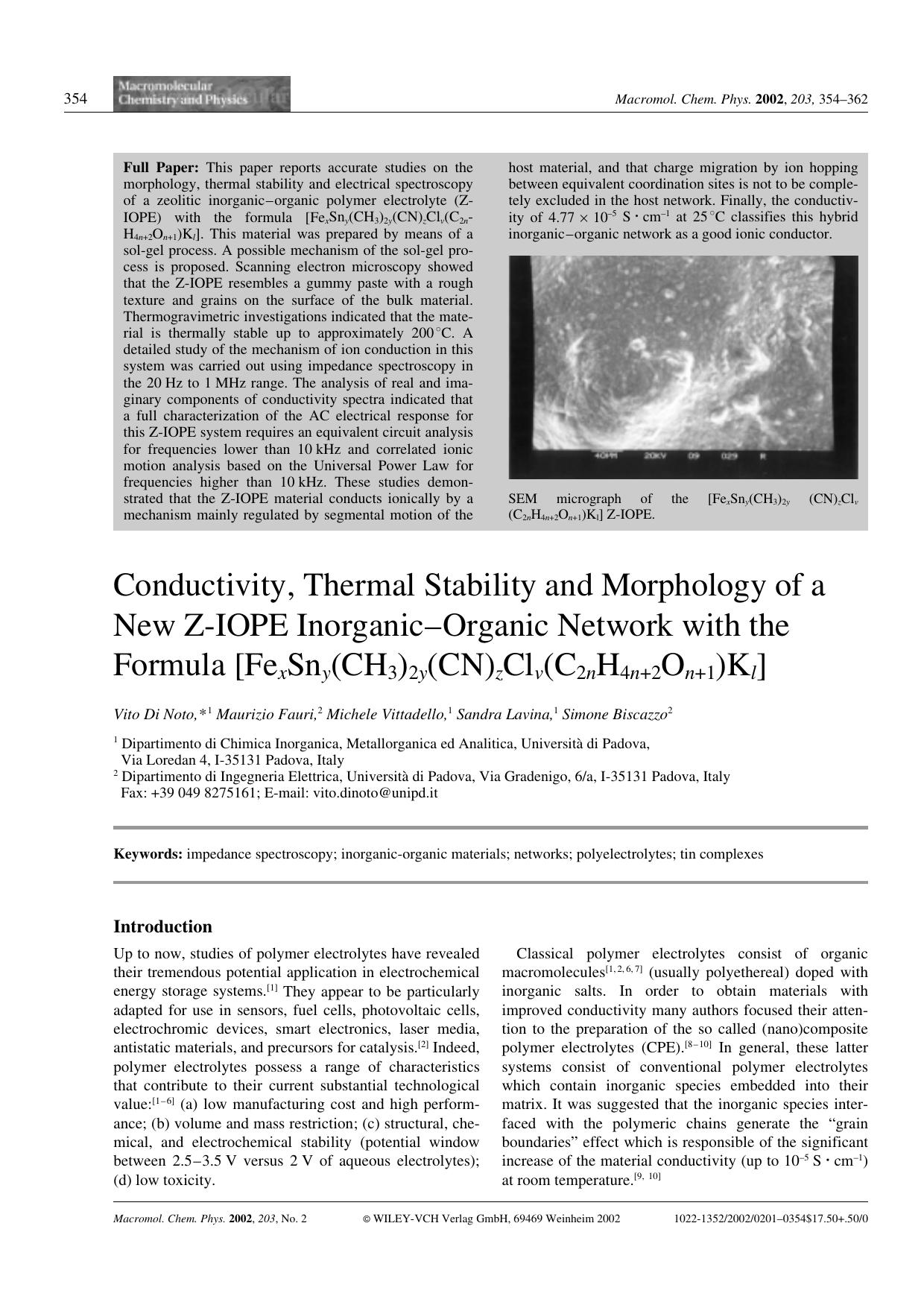 Conductivity, Thermal Stability and Morphology of a New Z-IOPE Inorganic-Organic Network with the Formula [FexSny(CH3)2y(CN)zClv(C2nH4n+2On+1)Kl] by unknow