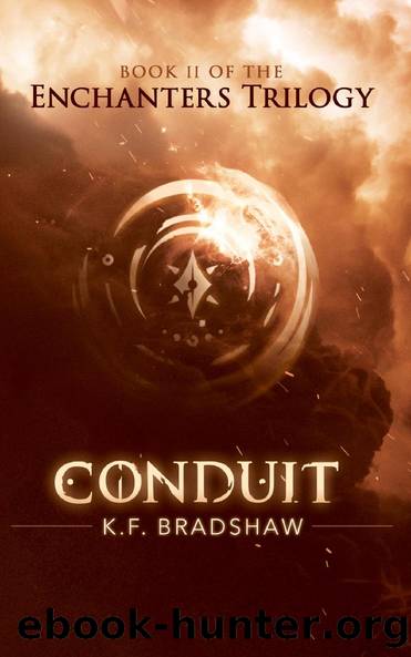 Conduit by K.F. Bradshaw