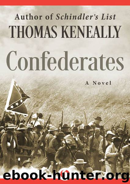 Confederates by Thomas Keneally