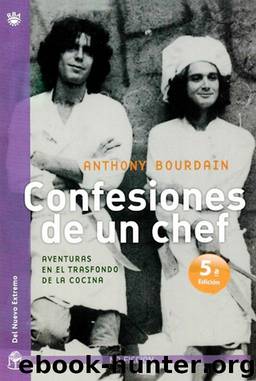 Confesiones de un chef by Anthony Bourdain