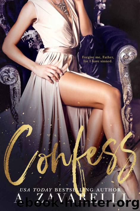 Confess (Sin City Salvation Book 1) by A. Zavarelli