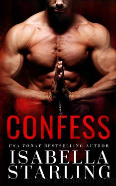 Confess by Isabella Starling