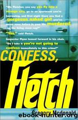 Confess, fletch by Gregory McDonald