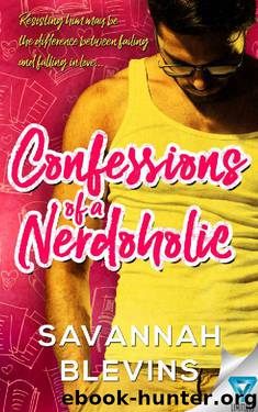 Confession Of A Nerdoholic by Savannah Blevins
