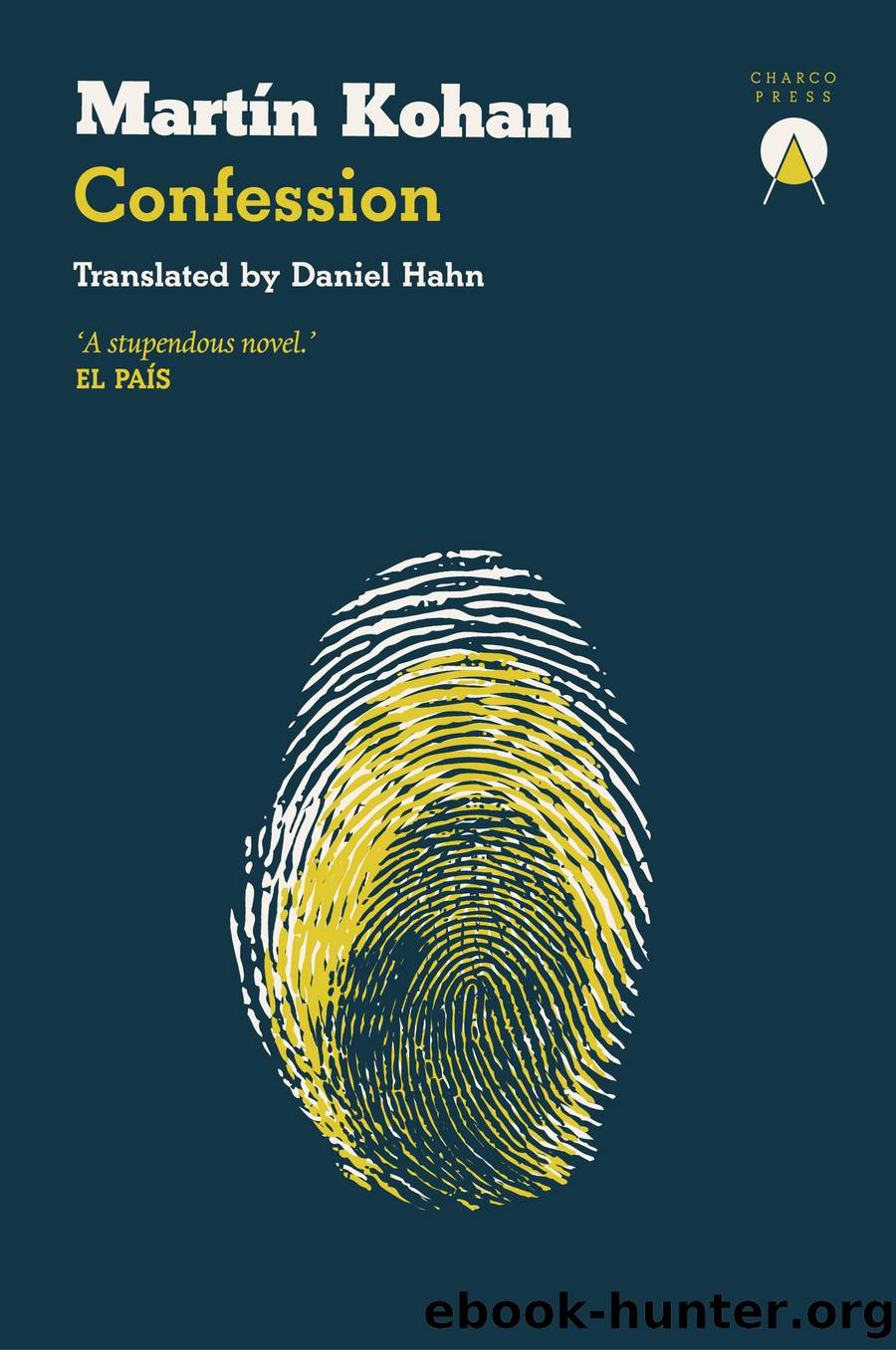 Confession by Martín Kohan