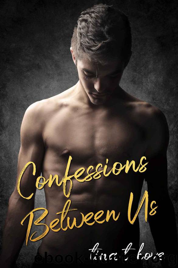 Confessions Between Us by Kove Tina T