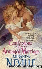 Confessions From An Arranged Marriage by Miranda Neville