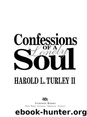 Confessions OF Soul by Harold L. Turley II