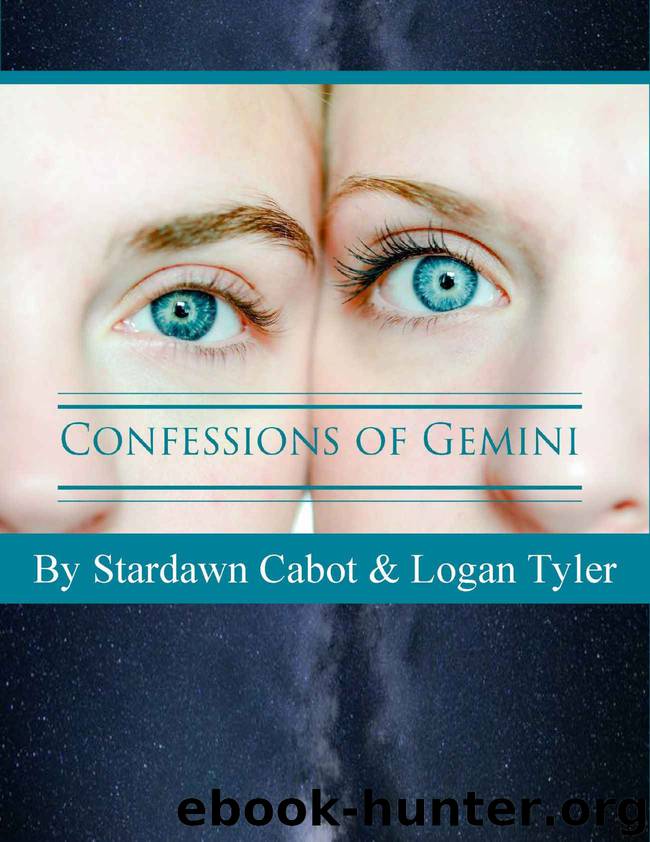 Confessions Of Gemini by Logan Tyler & Stardawn Cabot