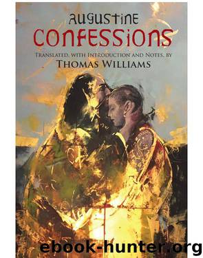 Confessions by Augustine; Williams Thomas;