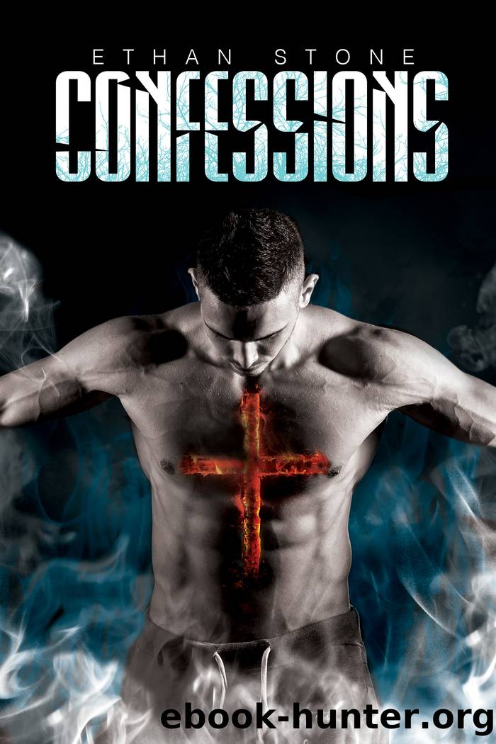 Confessions by Ethan Stone