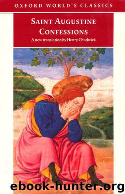 Confessions by Saint Augustine & Henry Chadwick