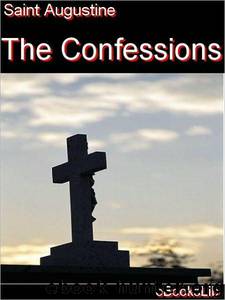 Confessions by St. Augustine Of Hippo