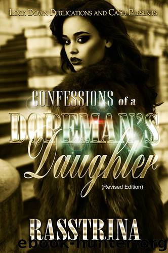 Confessions of a Dopeman's Daughter by Rasstrina