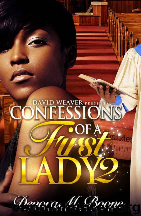 Confessions of a First Lady 2 by Denora Boone