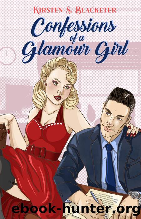 Confessions of a Glamour Girl by Kirsten S. Blacketer
