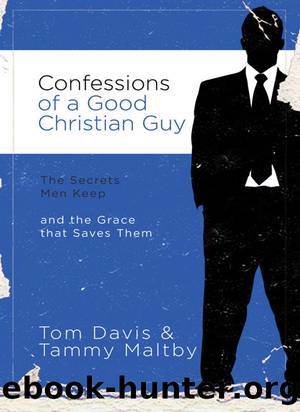Confessions of a Good Christian Guy by Thomas J. Davis