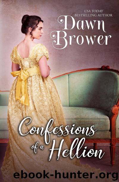 Confessions of a Hellion by Dawn Brower