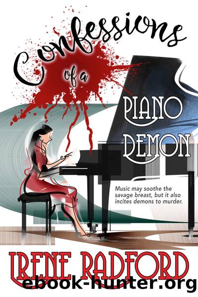 Confessions of a Piano Demon by Irene Radford