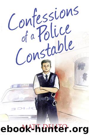 Confessions of a Police Constable by Matt Delito