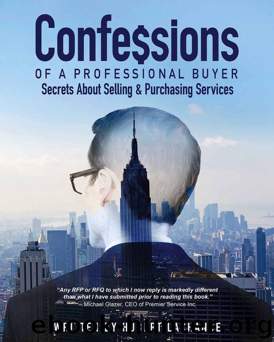 Confessions of a Professional Buyer: The Secrets About Selling and Purchasing Services by Hubert Lachance