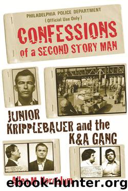 Confessions of a Second Story Man by Allen M. Hornblum